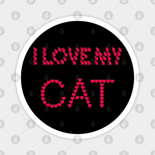 i love my cat kitten heart domestic cat Magnet by auviba-design